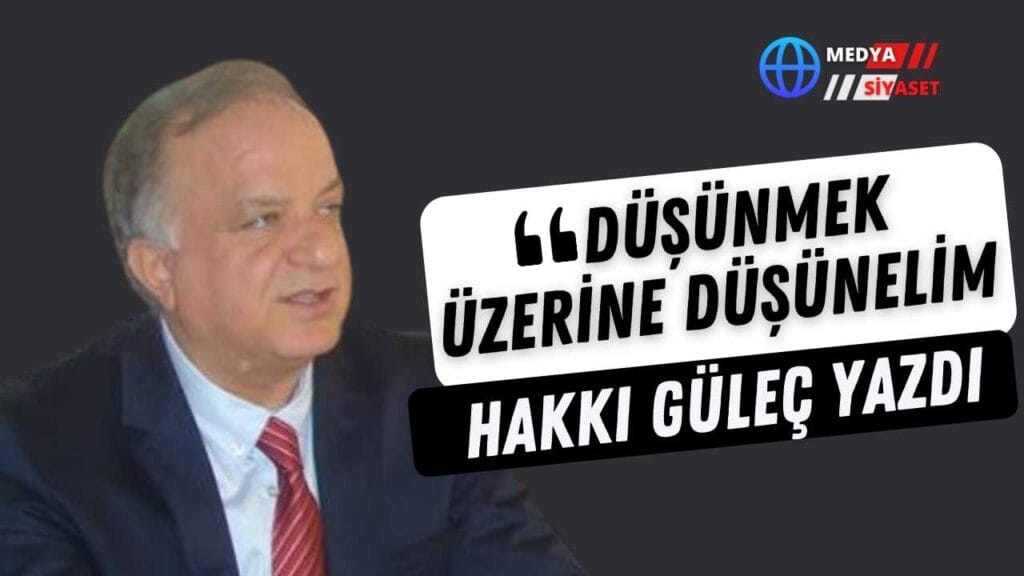 Düşünmek üzerine düşünelim