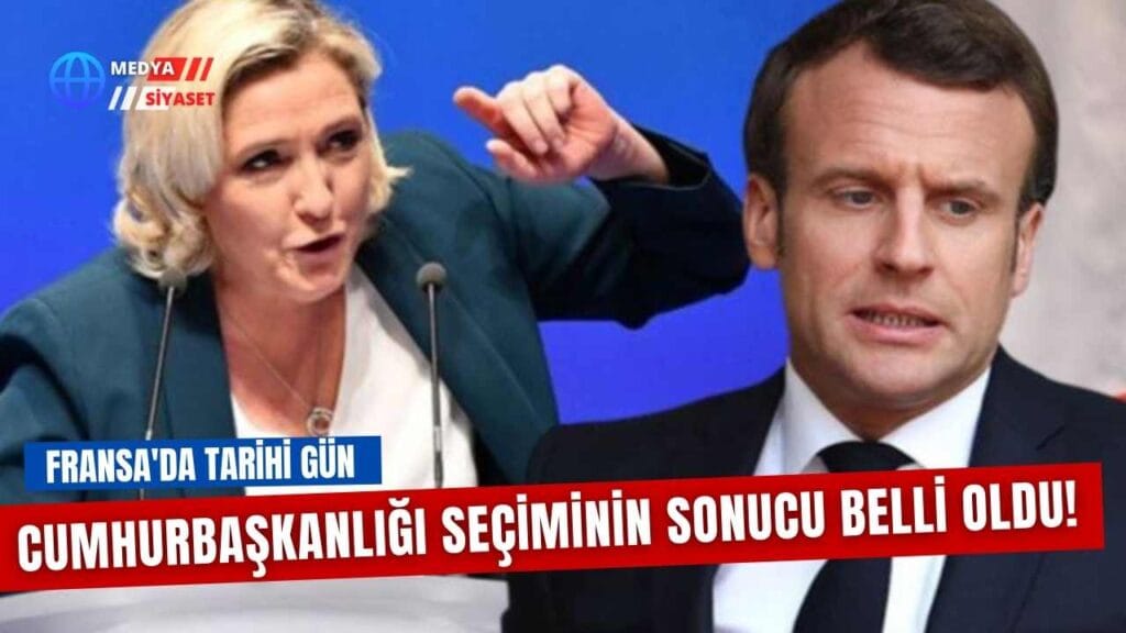 Fransa’da Cumhurbaşkanlığı seçim sonuçları belli oldu