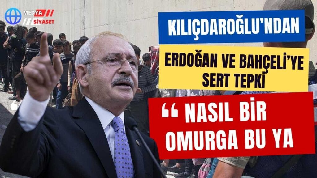 Kılıçdaroğlu’ndan Erdoğan ve Bahçeli’ye sert tepki