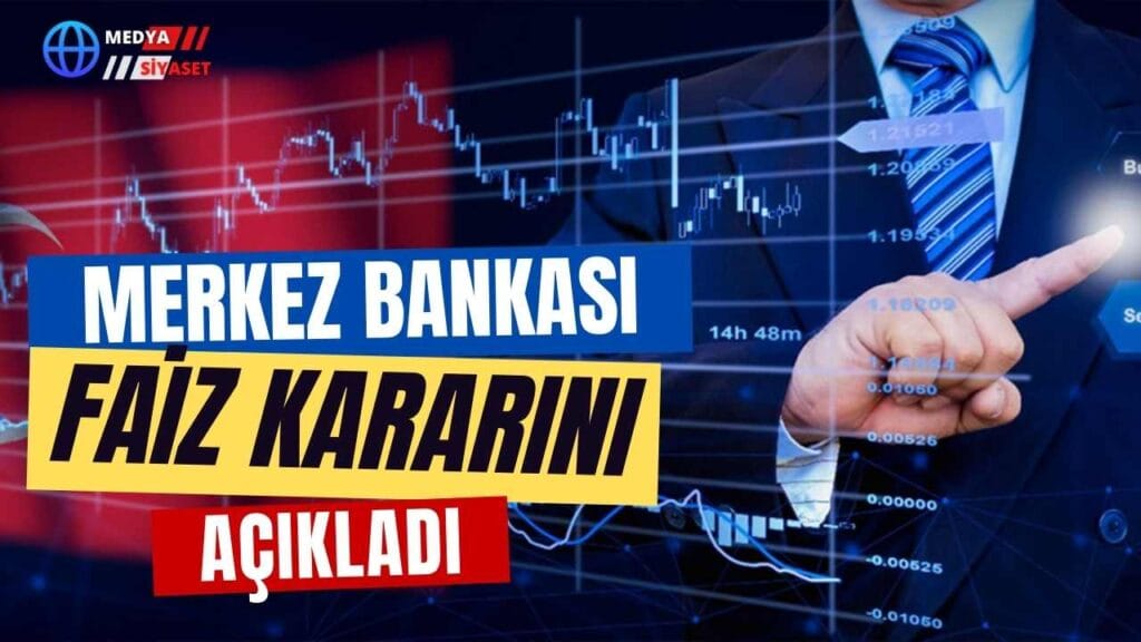 Merkez Bankası faiz kararını açıkladı