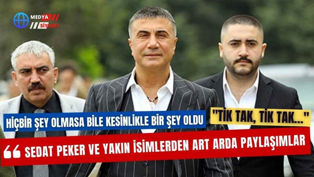 Sosyal Medyada Sedat Peker Heyecanı
