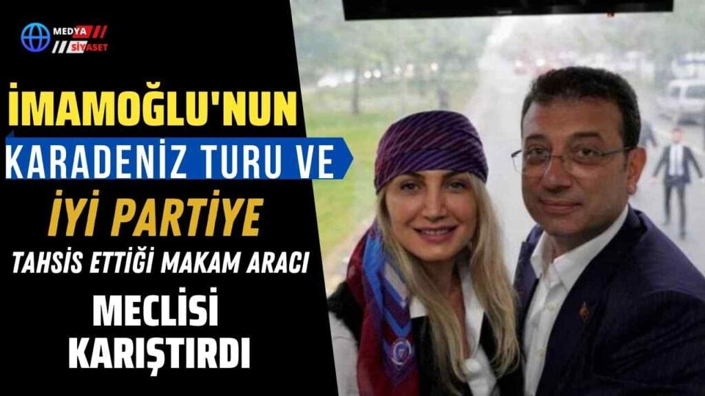 Ekrem İmamoğlu’nun Karadeniz gezisi Meclisi’nin gündeminde