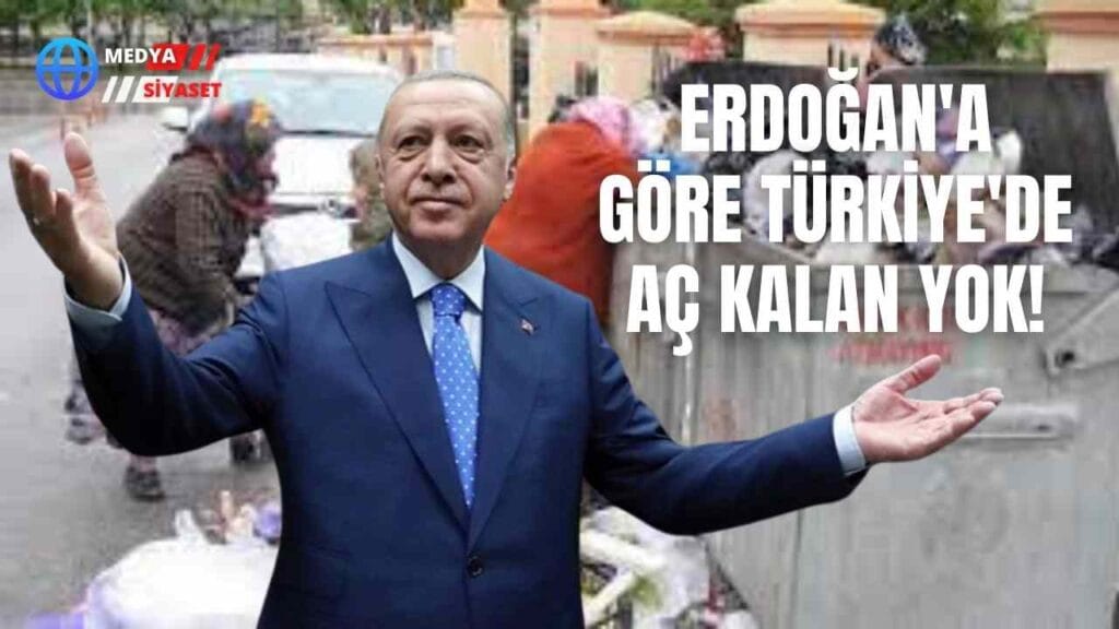Erdoğan: Birileri çıkıp ‘aç kaldık’ diyor. Vicdansızlık yapmayın. Aç kalan falan yok