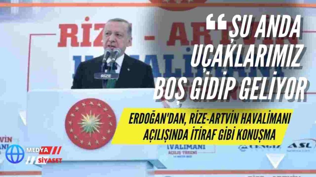 Erdoğan, Rize-Artvin Havalimanı açılışında konuştu