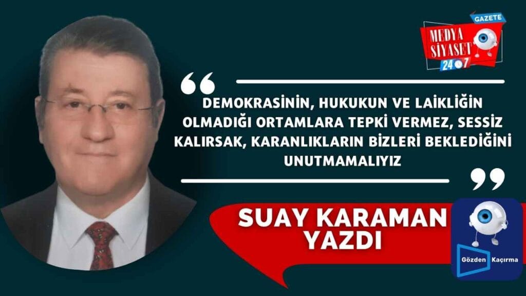 Çürük, Sürtük | Suay Karaman Yazdı