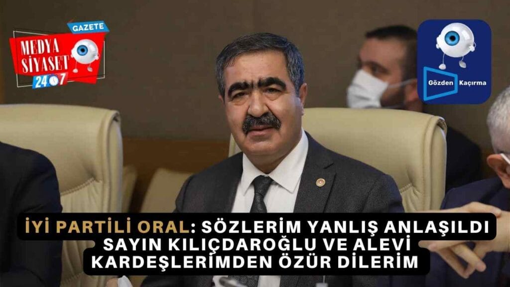 İYİ Partili İbrahim Halil Oral’dan ilk açıklama