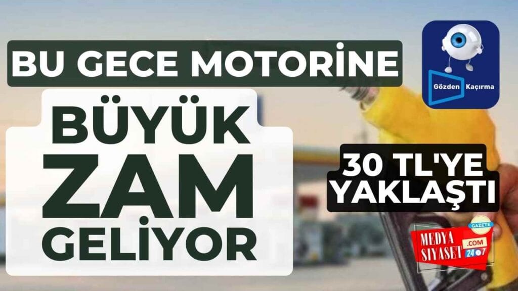 Motorine büyük zam