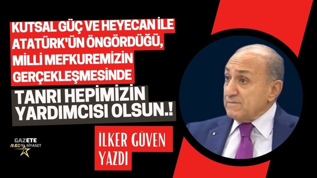 Mefkure | İlker Güven Yazdı