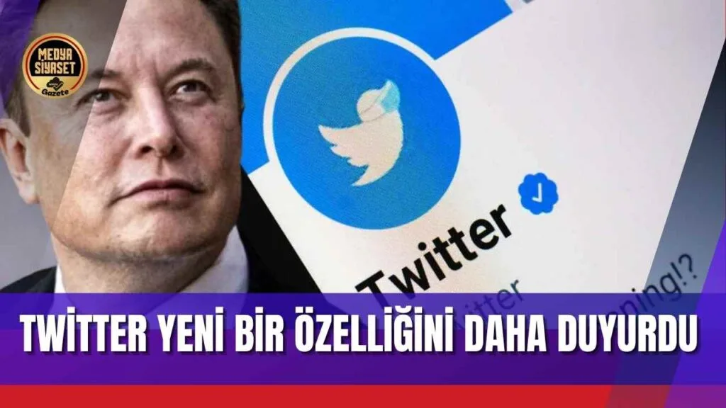 Twitter Yeni Bir Özelliğini Daha Duyurdu