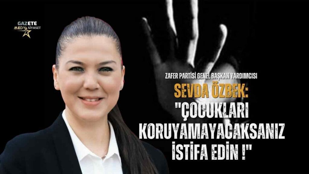 Zafer Partisi Genel Başkan Yardımcısı Özbek : Siz insan değilsiniz
