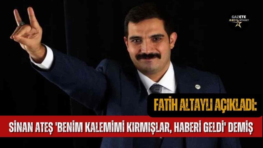 Fatih Altaylı açıkladı: Sinan Ateş ‘Benim kalemimi kırmışlar, haberi geldi’ demiş