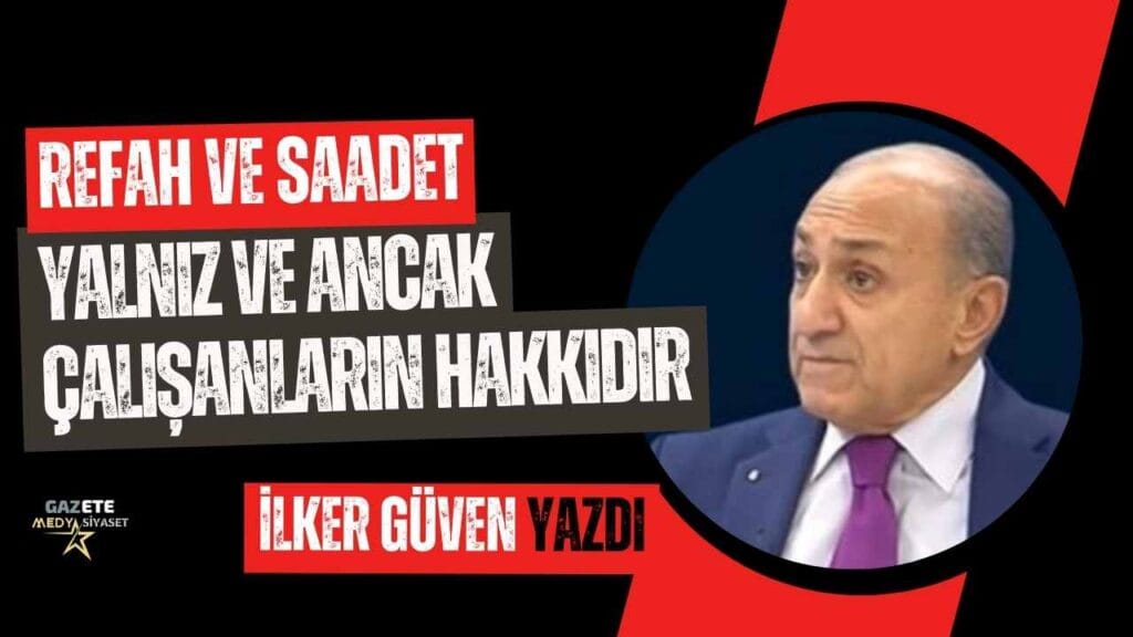 Saadet | İlker Güven Yazdı