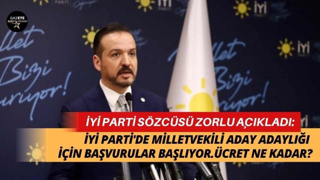 İYİ Parti’de milletvekili aday adaylığı için başvurular başlıyor