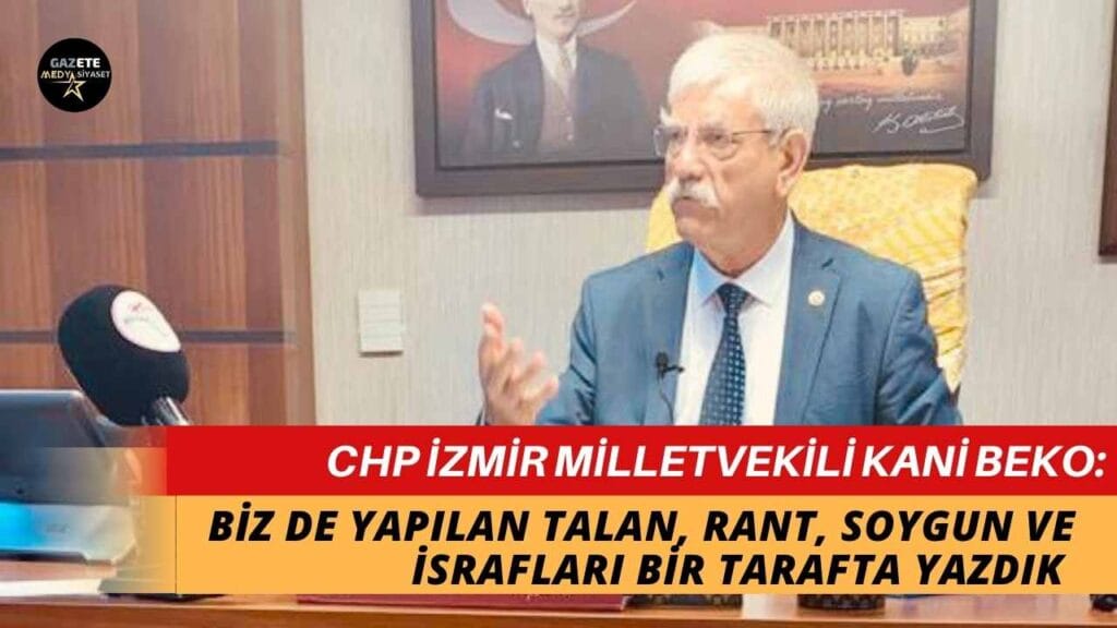 Kani Beko: Saray kamu kurum ve kuruluşlarını arpalık haline getirdi