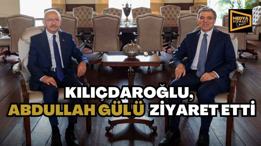 Kemal Kılıçdaroğlu,Abdullah Gül’ü ziyaret etti