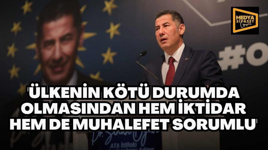 ATA İttifakı Cumhurbaşkanı Adayı Sinan Oğan: Ülkenin kötü durumda olmasından hem iktidar hem de muhalefet sorumlu