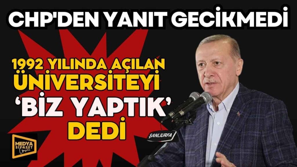 Cumhurbaşkanı Erdoğan, 1992 yılında açılan Harran Üniversitesi’ni de ‘biz yaptık’ dedi