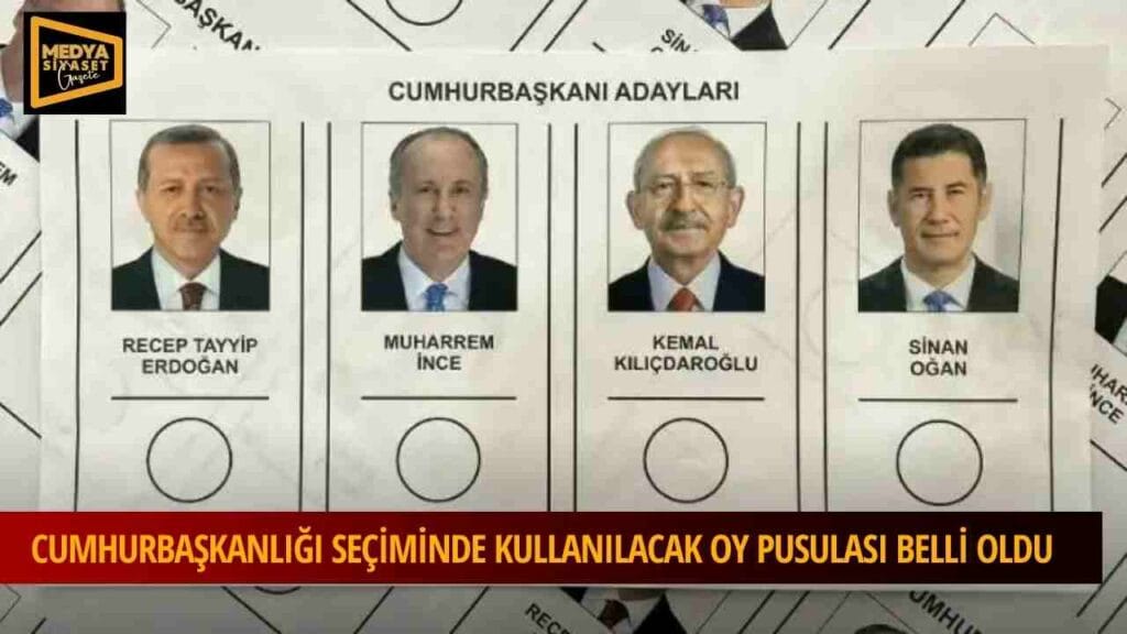 İşte cumhurbaşkanlığı seçiminde kullanılacak oy pusulası