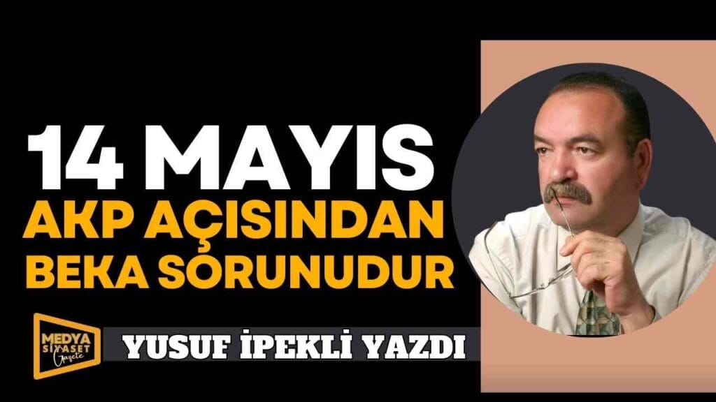 AKP seçimi kaybeder(se)… | Yusuf İpekli Yazdı