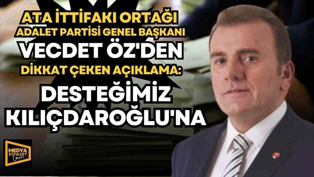 ATA İttifakı ortağı Adalet Partisi ikinci turda Kılıçdaroğlu dedi