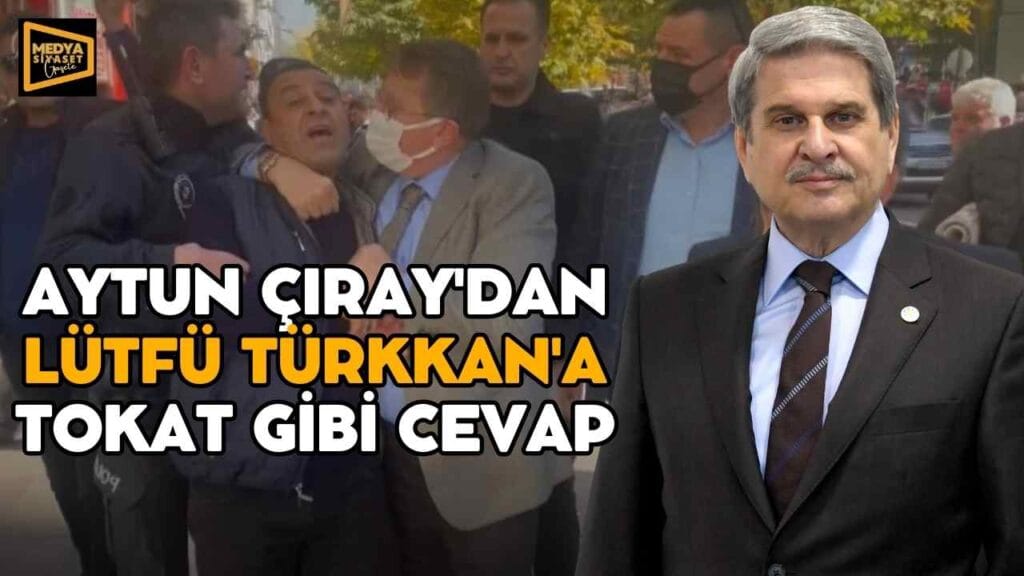 Aytun Çıray’dan Lütfü Türkkan’a tokat gibi cevap! ‘…lideri kadın olan bir partide…’