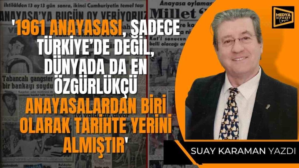 9 Temmuz 1961 | Suay Karaman Yazdı