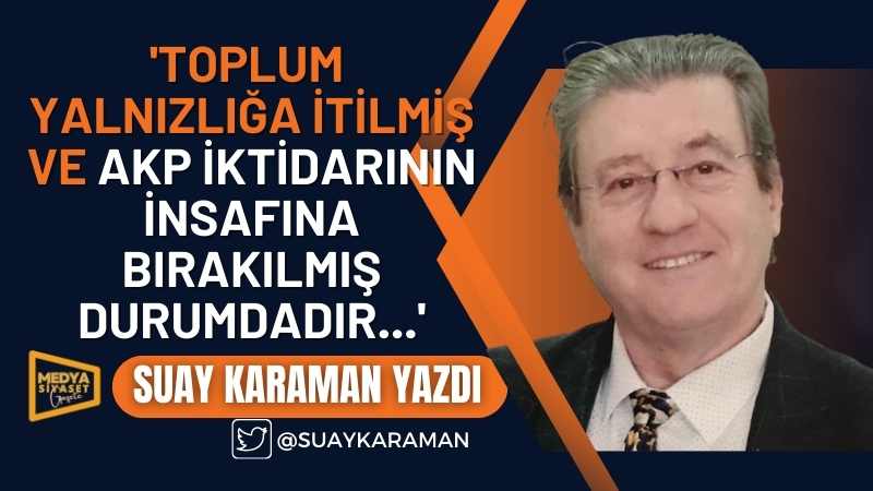 Hayat Pahalılığıyla Mücadele | Suay Karaman Yazdı
