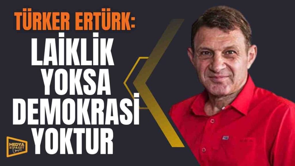 Laiklik Yoksa Demokrasi Yoktur