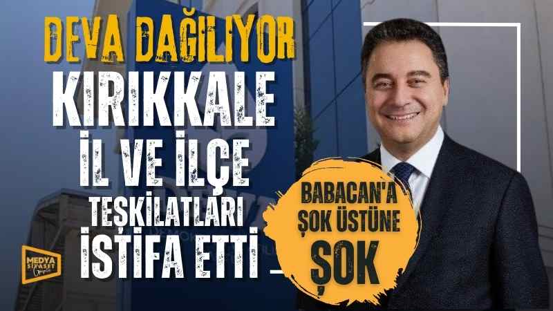 DEVA Partisi dağılıyor…Teşkilatlar arka arkaya istifa ediyor…Ali Babacan’a şok üstüne şok