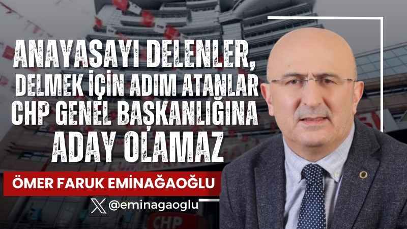 Yeminlerinden dönenler CHP genel başkanlığını düşünemez