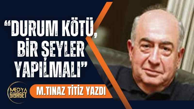 Etkili Çaba | Tınaz Titiz Yazdı