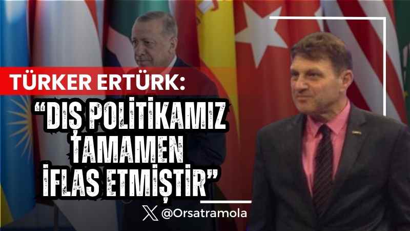 Türker Ertürk: Dış politika adeta bir satranç oyunu gibidir