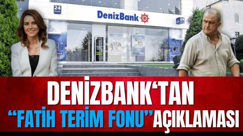 Denizbank’tan ‘Fatih Terim’ açıklaması