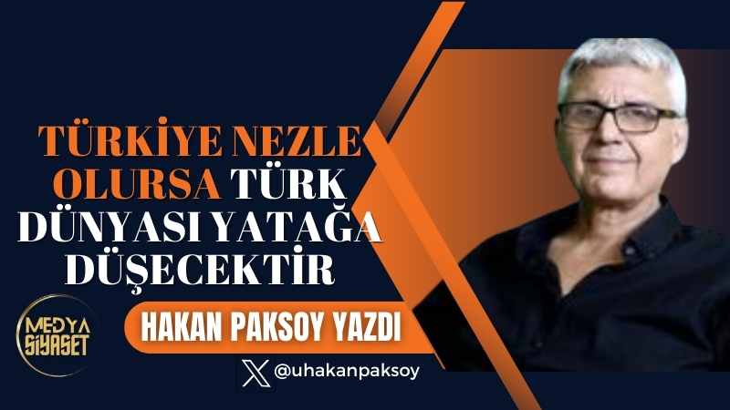 “Türk Devri” Türklükle olur! | Hakan Paksoy Yazdı
