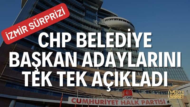 CHP adayları açıkladı: İstanbul’da İmamoğlu, Ankara’da Yavaş…