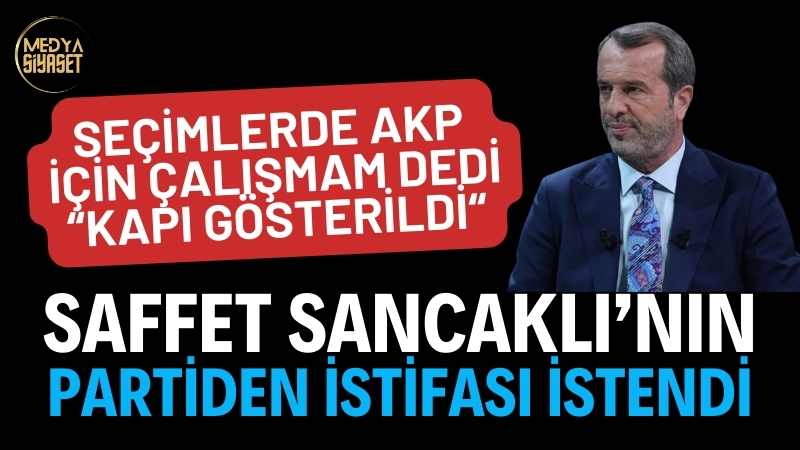 MHP Genel Başkan Yardımcısı Semih Yalçın açıkladı:Saffet Sancaklı’ya kapı gösterildi