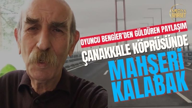 Sinan Bengier:Çanakkale köprüsünde mahşeri bir kalabalık var