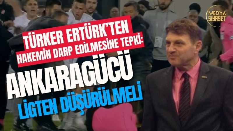 Türker Ertürk :Faillerin önde gelenleri iktidara yakın. Sonunda ufak tefek cezalarla konu kapanacak