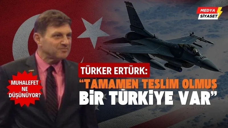 ABD, İsveç’in NATO üyeliğine karşılık Türkiye’ye F-16 satışına onay verdi…Ertürk yaşanacakları açıkladı