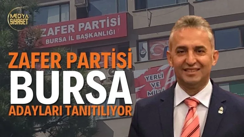 Zafer Partisi Bursa Adayları Tanıtılıyor