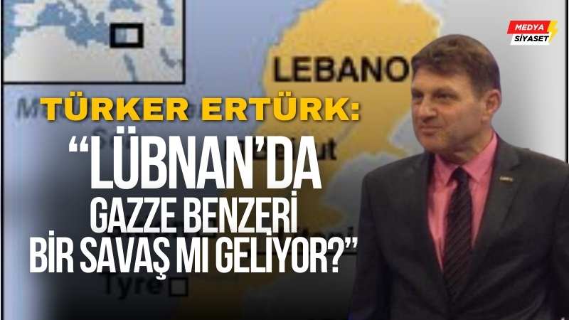 Lübnan’da Gazze benzeri bir savaş mı geliyor?