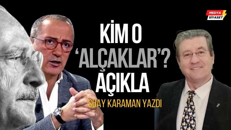 Alçak – Suay Karaman Yazdı