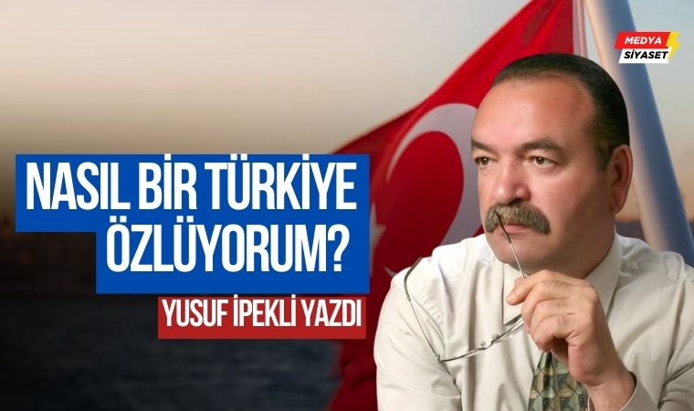 (G)özlem… – Yusuf İpekli Yazdı
