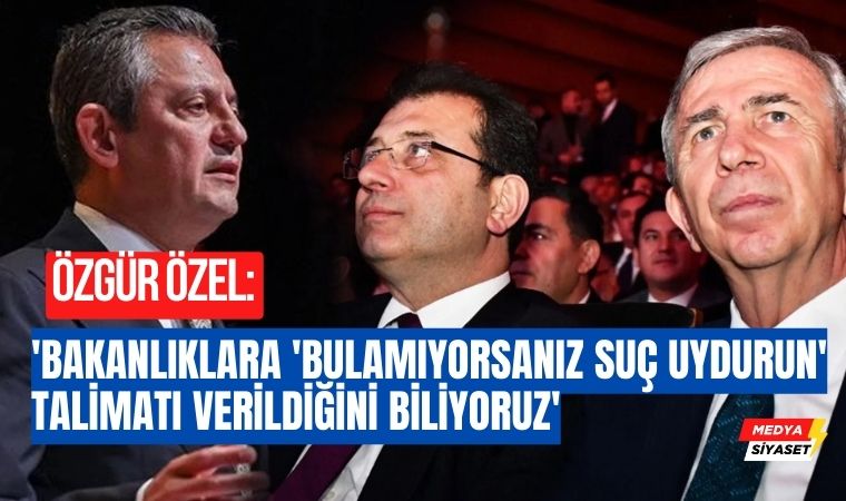 Ankara ve İstanbul Büyükşehir belediyelerine soruşturma! Özgür Özel açıkladı: ‘Bakanlıklara ‘bulamıyorsanız suç uydurun’ talimatı verildiğini biliyoruz’