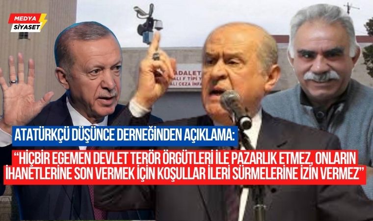 Atatürkçü Düşünce Derneğinden Dikkat Çeken Açıklama: Türkiye Cumhuriyeti egemen bir hukuk devletidir.