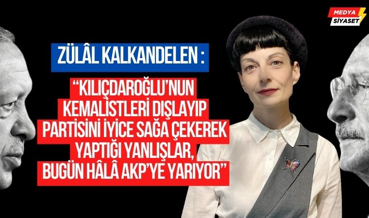 Zülâl Kalkandelen: Kararsızlar en yüksek oy oranına erişiyorsa bunun en büyük sorumlusu da CHP’dir