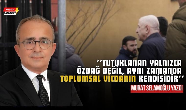 Hukukun Sınavı mı, Siyasetin Baskısı mı? – Murat Selamoğlu Yazdı