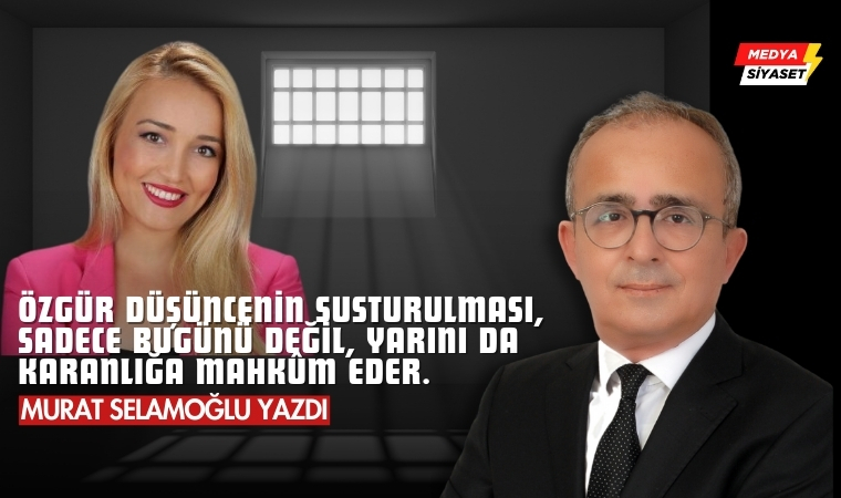 Bir Paylaşım, On Beş Gün, Susturulan Vicdanlar ‘Çiğdem Bayraktar Ör’ – Murat Selamoğlu Yazdı
