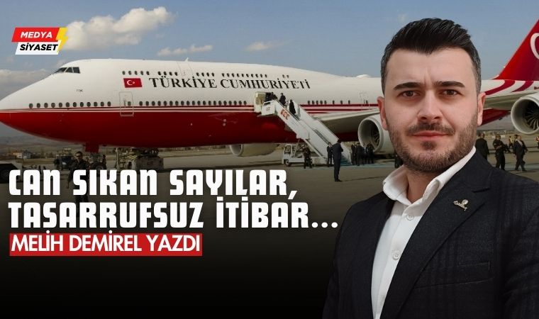 Can Sıkan Sayılar, Tasarrufsuz İtibar… – Melih Demirel Yazdı