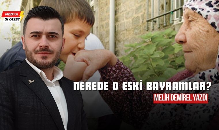 Bayram… 28.03.2025 – Melih Demirel Yazdı